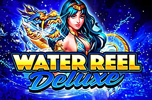 Play Water Reel Deluxe