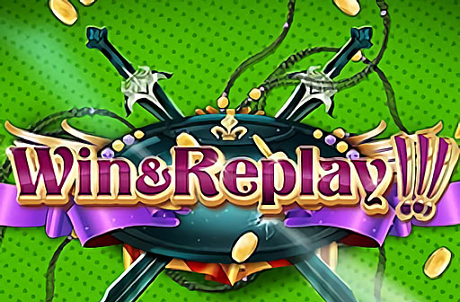 Play Win and Replay
