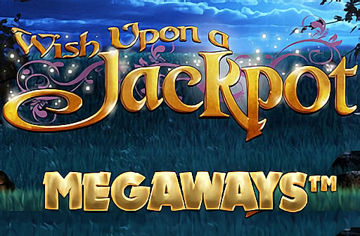 Play Wish Upon a Jackpot Megaways
